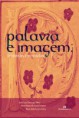 Texto Lendo Imagens, Ivete l. C. Walty, Maria N. S. Fonseca, Maria Z. F. Cury